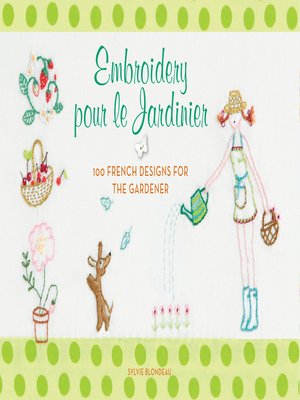 cover image of Embroidery pour le Jardinier